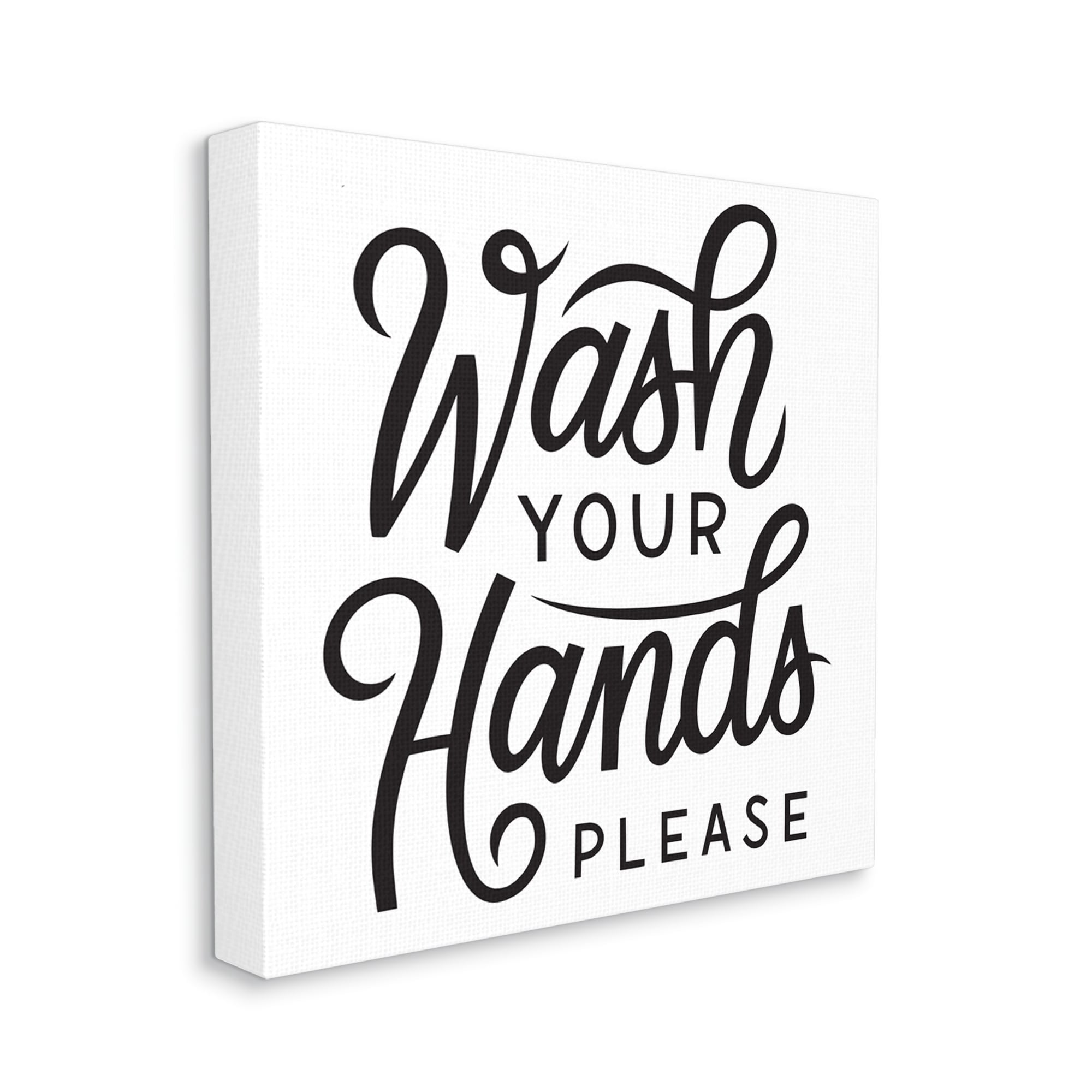 Stupell Industries Wash Hands Please Bathroom Typography Text Sign Canvas Wall Art, 30 x 30, Design by Jalynn Heerdt