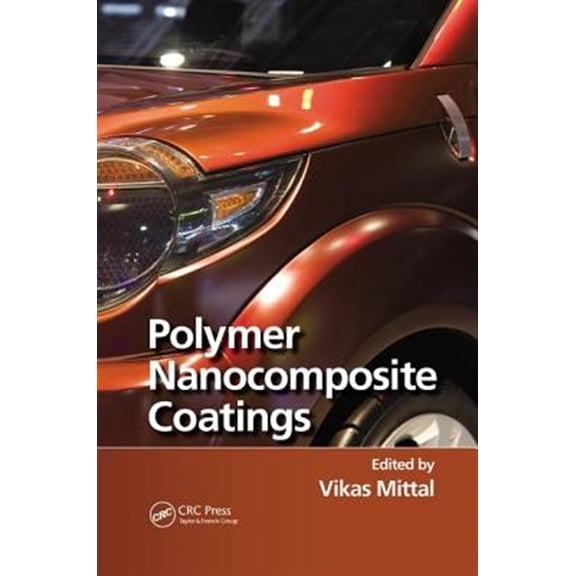 Pre-Owned Polymer Nanocomposite Coatings, (Paperback)