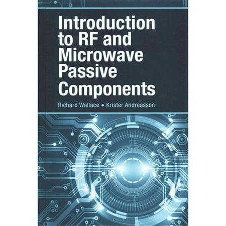Introduction to RF and Microwave Passive Components