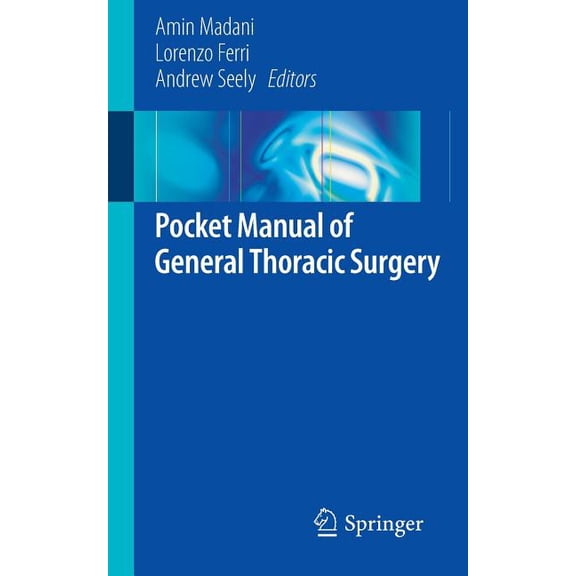 Pocket Manual of General Thoracic Surgery, (Paperback)