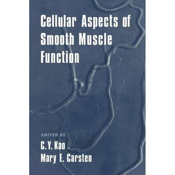 Cellular Aspects of Smooth Muscle Function, (Hardcover)