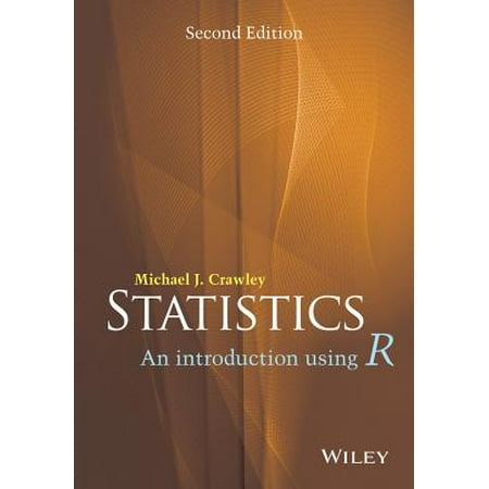 Statistics : An Introduction Using R (Best Introduction To Statistics)