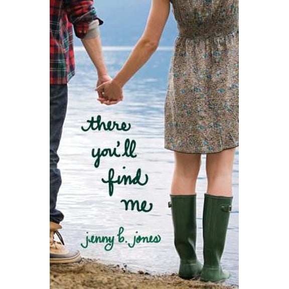 Pre-Owned There You'll Find Me (Paperback) 1595545409 9781595545404