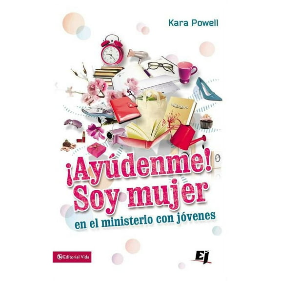 Especialidades Juveniles ¡Ayúdenme! Soy Mujer En El Ministerio Juvenil, (Paperback)
