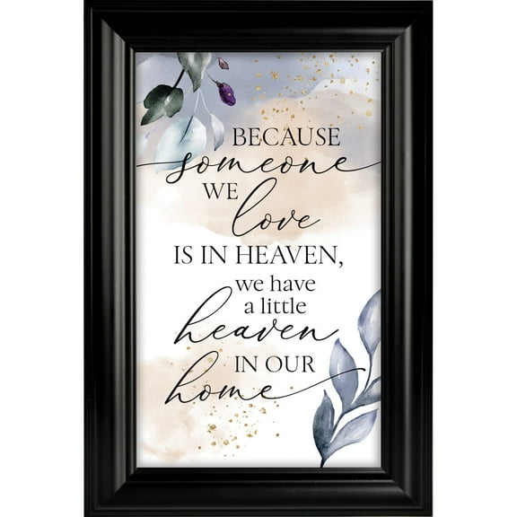 Dexsa Because Someone We Love Plaque Frame 8 in x 12 in - Easel Back and Hanger