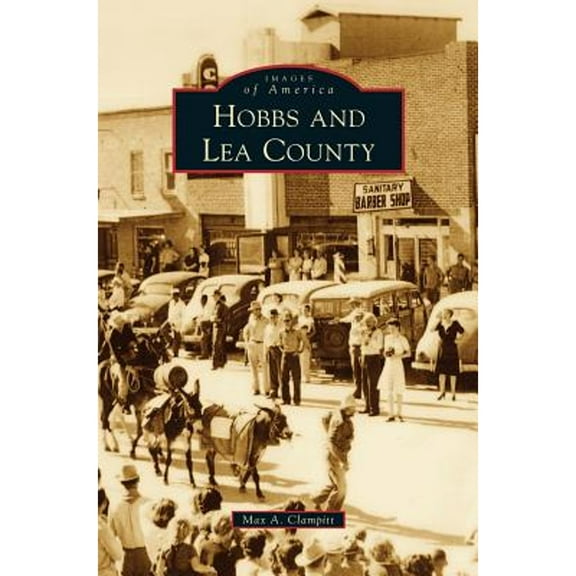 Hobbs and Lea County (Hardcover)