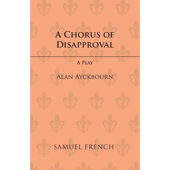 A Chorus of Disapproval, (Paperback)