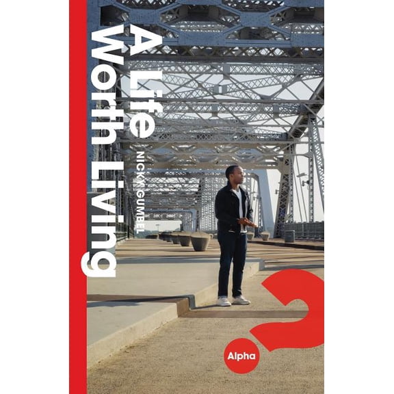 A Life Worth Living, (Paperback)