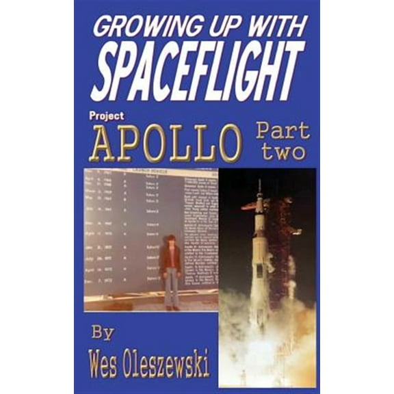 Growing Up with Spaceflight: Apollo Part Two