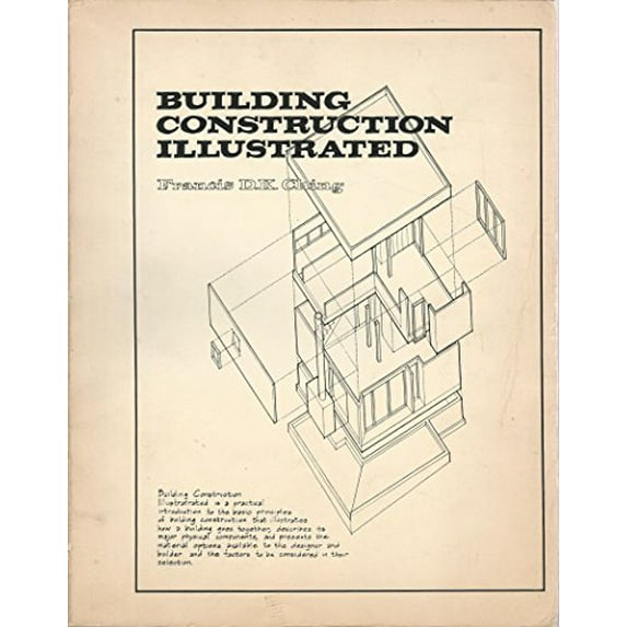 Pre-Owned Building Construction Illustrated (Hardcover) 0442215339 9780442215323
