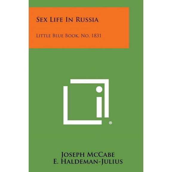 Sex Life in Russia: Little Blue Book, No. 1831 (Paperback)