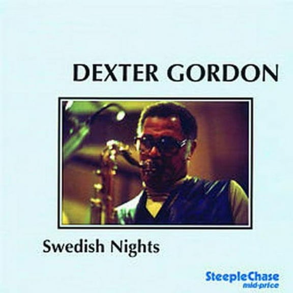 Dexter Gordon - Swedish Nights - Music & Performance - CD