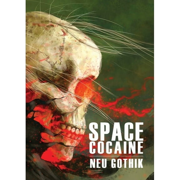 Space Cocaine Neu Gothik, Book 3, (Paperback)