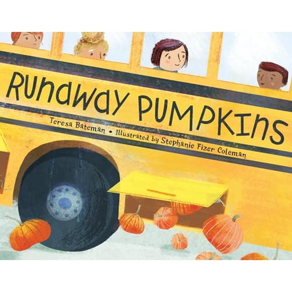Pre-Owned Runaway Pumpkins (Hardcover) 1580896812 9781580896818