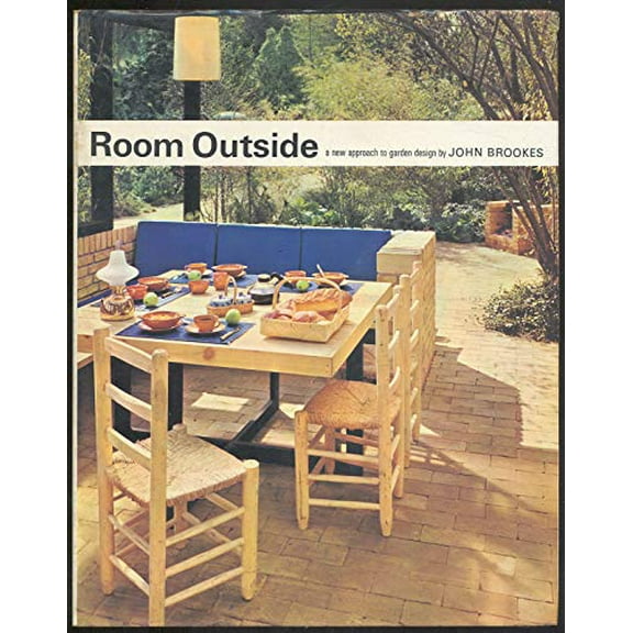 Pre-Owned Room Outside: A Plan for the Garden (Hardcover) 0670607231 9780670607235