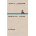 thumbnail image 1 of Das Gold Von Caxamalca [Allemand], 1 of 1