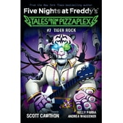 Five Nights at Freddy's: Tiger Rock: An Afk Book (Five Nights at Freddy's: Tales from the Pizzaplex #7) (Paperback)