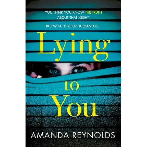 Lying to You (Paperback)
