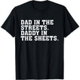thumbnail image 1 of Dad In The Streets Daddy In The Sheets Apparel T-Shirt - White - M, 1 of 2