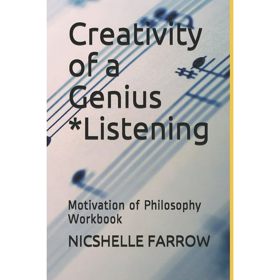 Teacher of the Year: Creativity of a Genius *Listening: Motivation of Philosophy Workbook (Paperback)