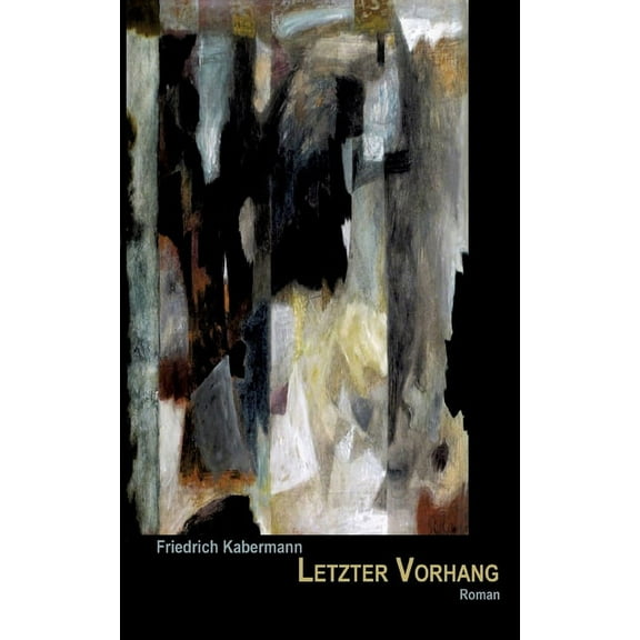 Letzter Vorhang : Nachruf für Jan (Paperback)