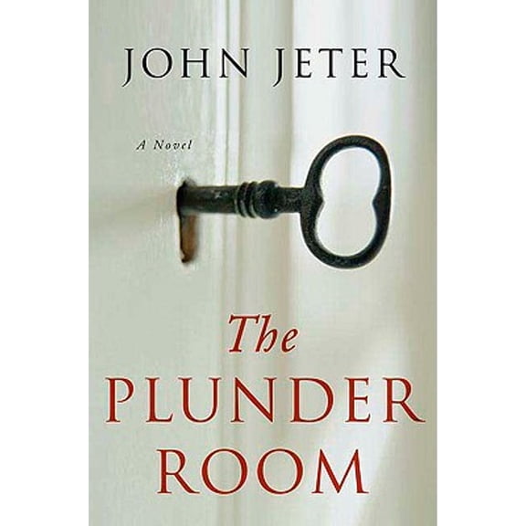 Pre-Owned The Plunder Room (Hardcover) by John Jeter