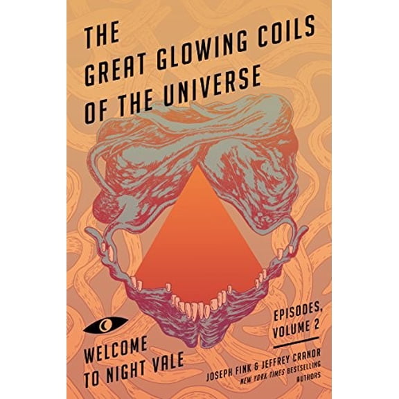Pre-Owned The Great Glowing Coils of the Universe: Welcome to Night Vale Episodes, Volume 2 (Paperback) 0062468634 9780062468635