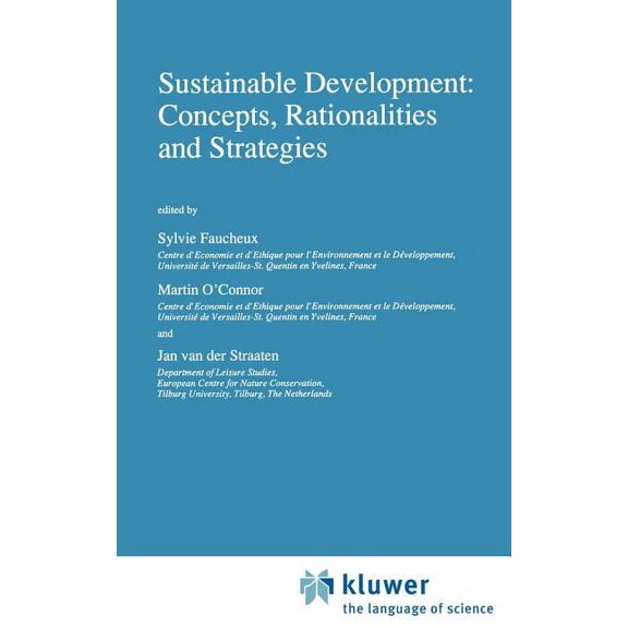 Economy & Environment Sustainable Development: Concepts, Rationalities and Strategies, Book 13, (Hardcover)