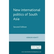 Regional International Politics: New International Politics of South Asia: Second Edition (Paperback)