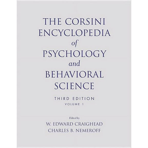 The Corsini Encyclopedia of Psychology and Behavioral Science, (Paperback)