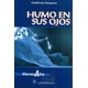 thumbnail image 1 of Humo En Sus Ojos, 1 of 2