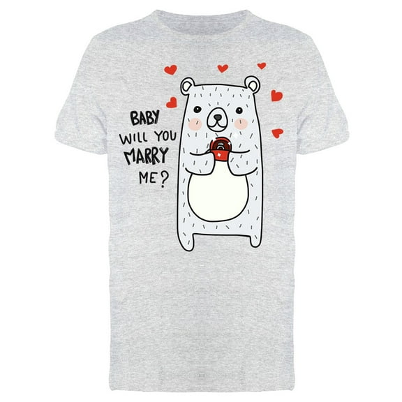 Baby Will You Marry Me T-Shirt Men -Image by Shutterstock, Male XX-Large