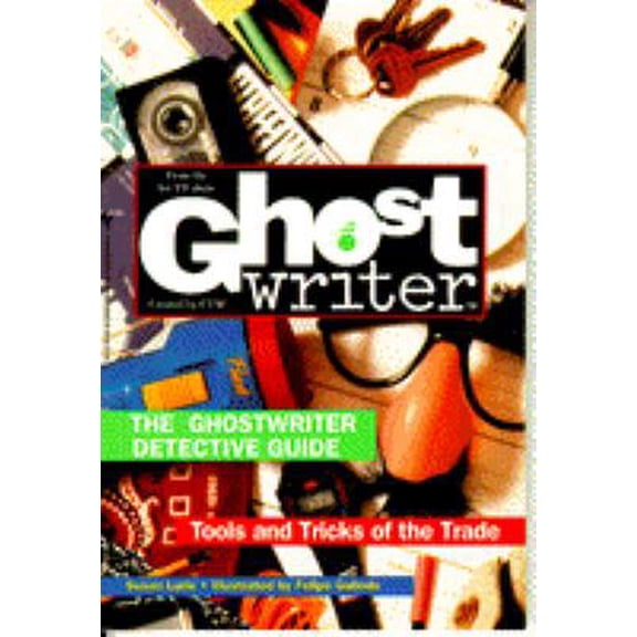Pre-Owned Ghostwriter Detective Guide : Tools and Tricks of the Trade (Ghostwriter Ser.) (Paperback) 0553480693 9780553480696