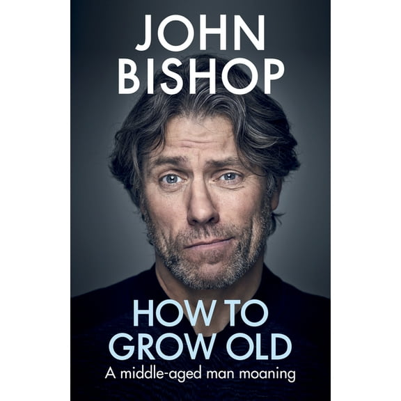 How to Grow Old (Hardcover)