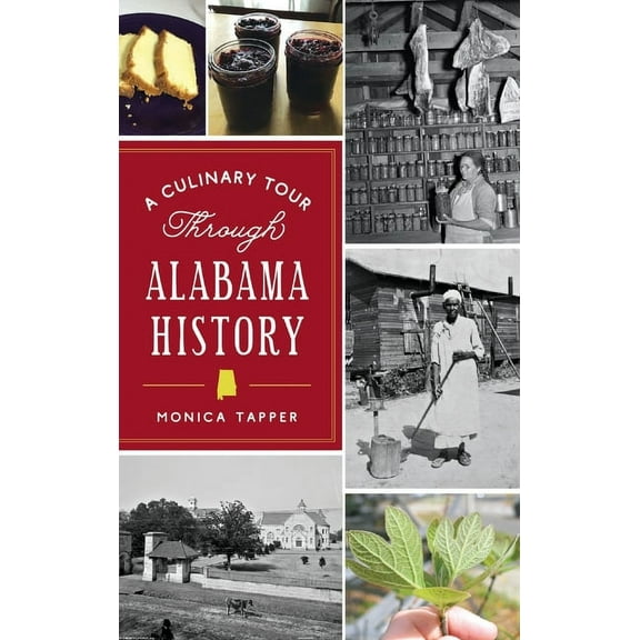 American Palate: Culinary Tour Through Alabama History (Hardcover)