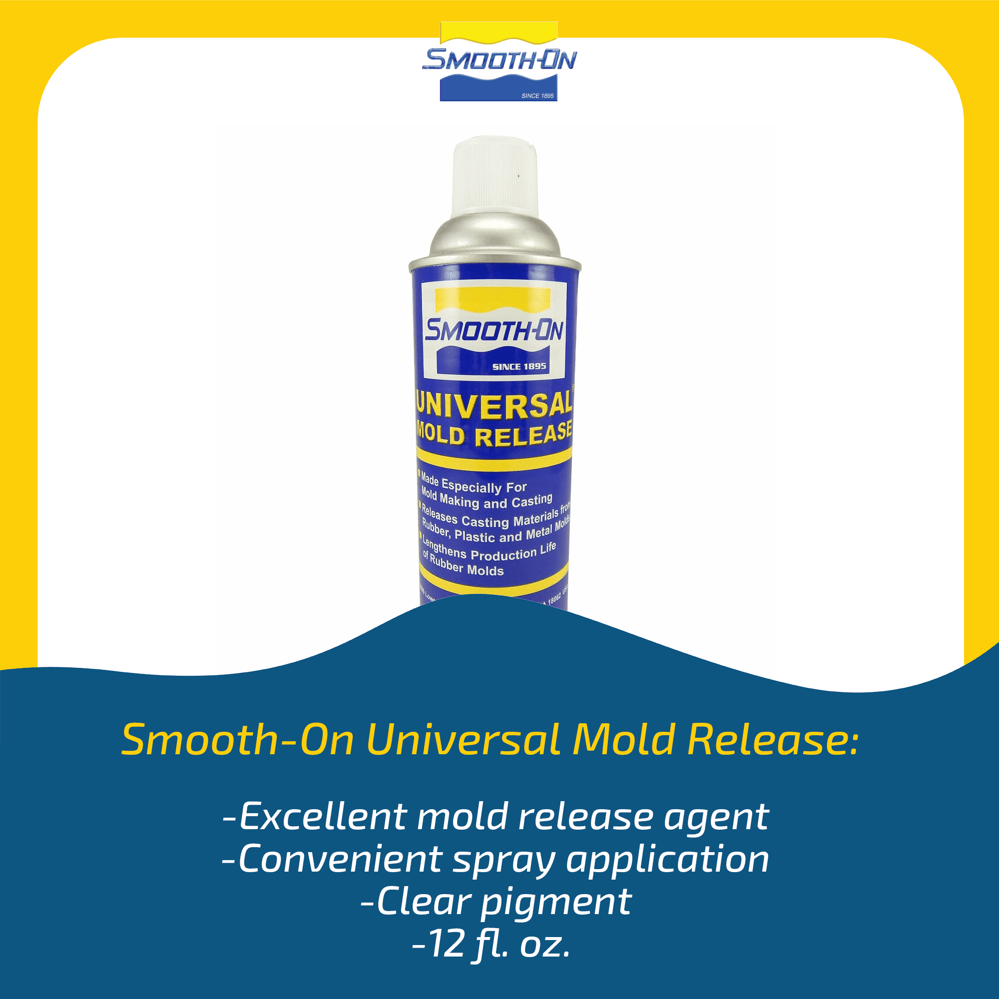 Using Smooth-On Universal Mold release! 