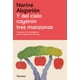 thumbnail image 1 of Libro Y Del Cielo Cayeron Tres Manzanas Tapa Blanda, Autor Narine Abgarian, Editorial Navona, 1 of 2