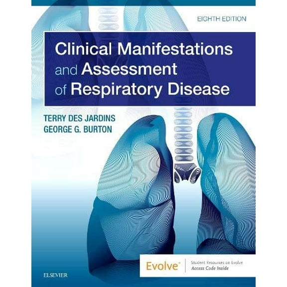 Pre-Owned Clinical Manifestations and Assessment of Respiratory Disease