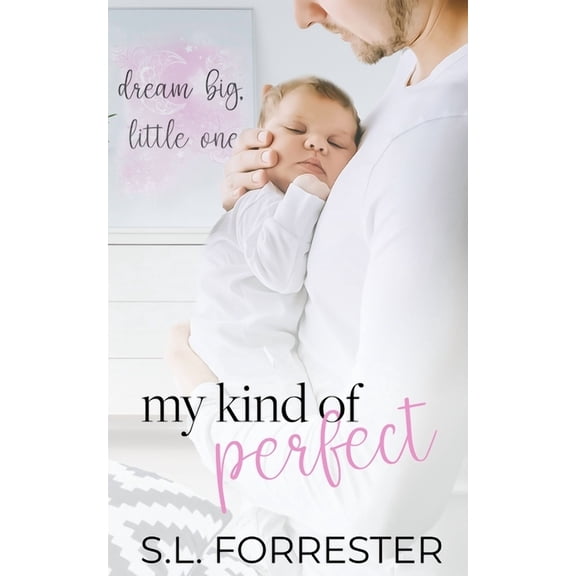 My Kind of Perfect, (Paperback)