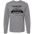 thumbnail image 3 of Inktastic Injustice Anywhere is a Threat to Justice Everywhere- Martin Luther King Jr. Long Sleeve T-Shirt, 3 of 5