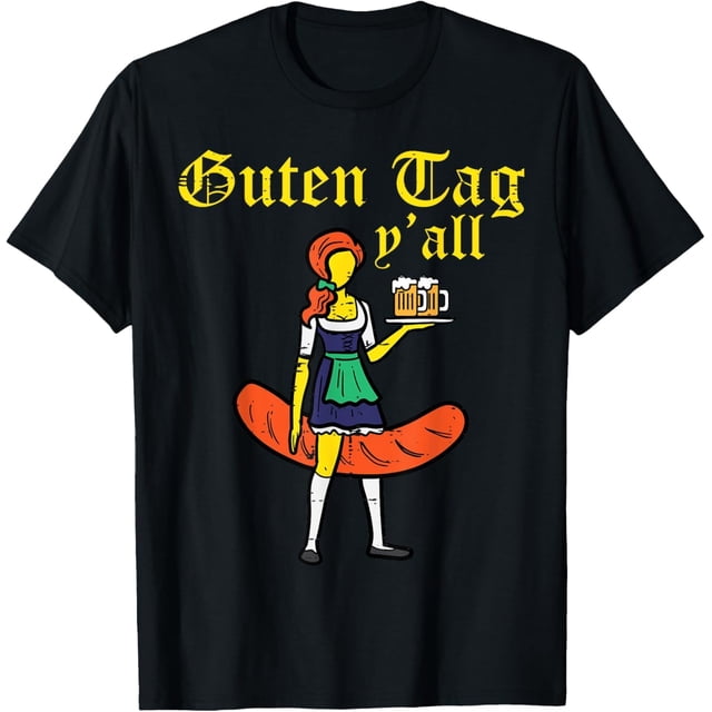 Guten Tag Yall Drindl Bratwurst Oktoberfest - Camiseta para mujer