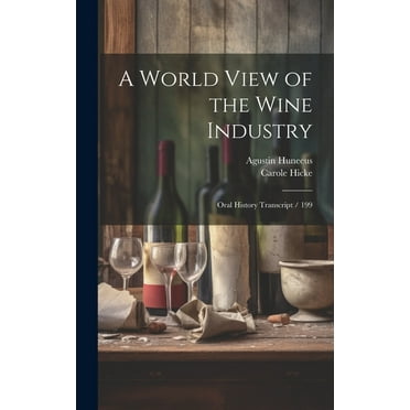 A World View of the Wine Industry (Hardcover)