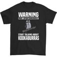 thumbnail image 1 of May Spontaneously Start Talking About Kookaburras T-shirt, 1 of 2