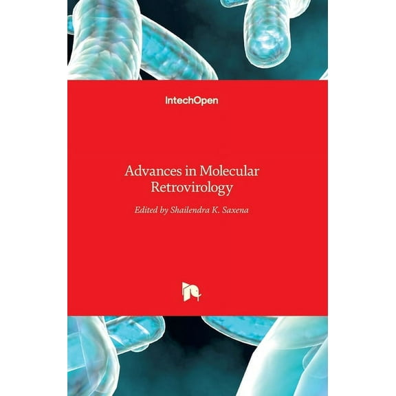 Advances in Molecular Retrovirology (Hardcover)