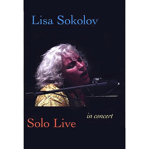 Lisa Sokolov Solo Live Dvd Walmart Com Walmart Com