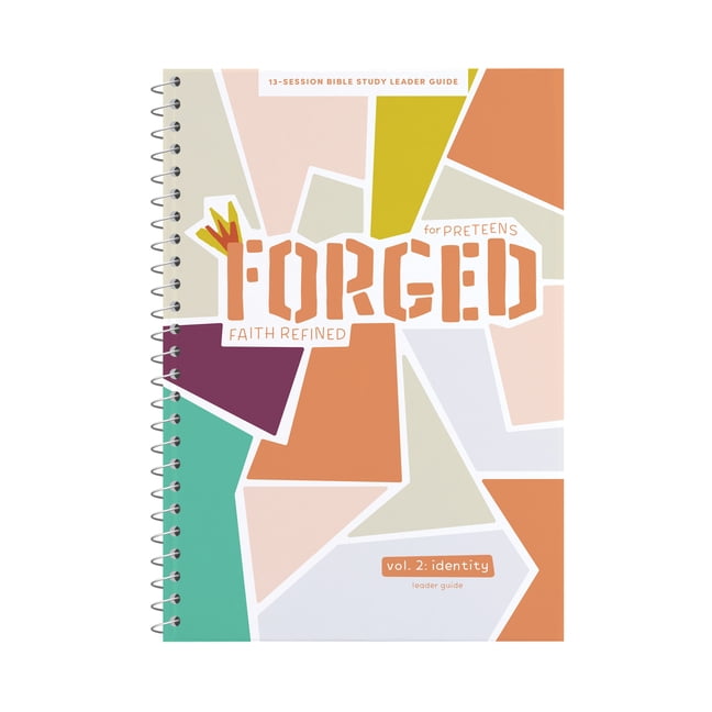 Forged: Faith Refined - Leader Guide : Volume 2: Identity (Other)