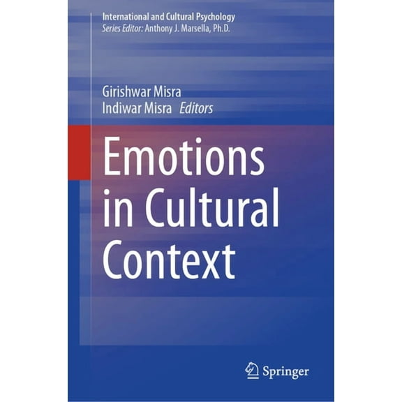 International and Cultural Psychology Emotions in Cultural Context, (Hardcover)