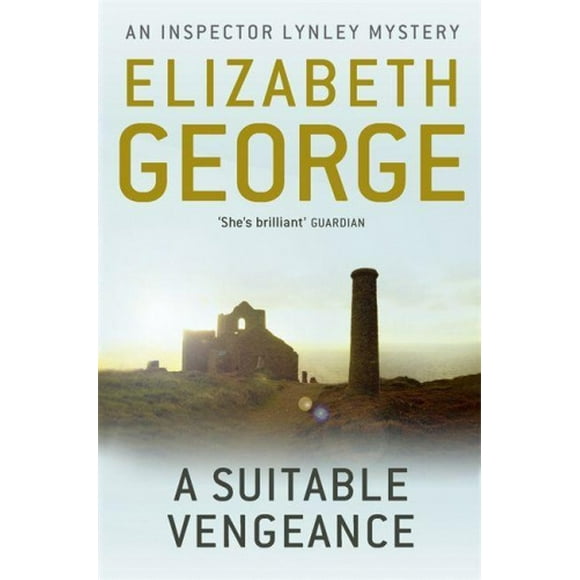 Un Vengeance Appropriée: un Roman de l'Inspector Lynley: 4 (Inspector Lynley)