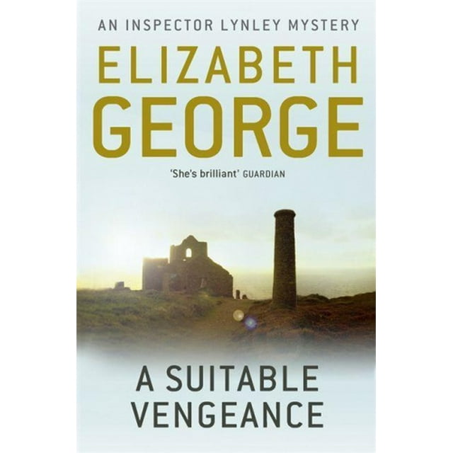 Un Vengeance Appropriée: un Roman de l'Inspector Lynley: 4 (Inspector Lynley)