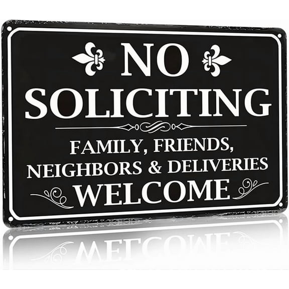 8*12inchs No Soliciting Sign Family Friends Neighbors&Deliveries Welcome Funny Tin Sign for Home House Front Door Porch Yard Wall Decor 8X12 Inch